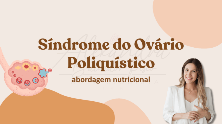 Alimentação na Síndrome do Ovário Poliquístico